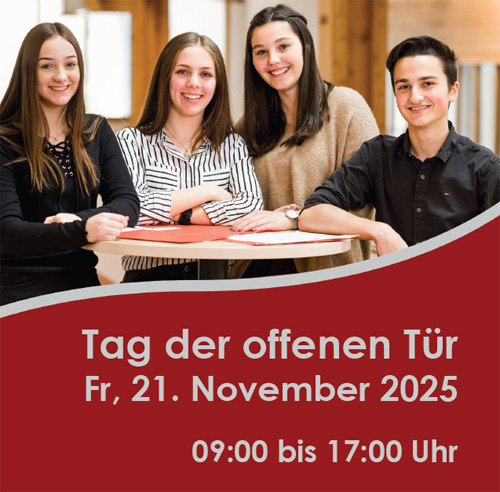 Tag der offenen Tür am Freitag, den 21.11.2025 von 09:00 bis 17:00 Uhr